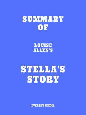 cover image of Summary of Louise Allen's Stella's Story